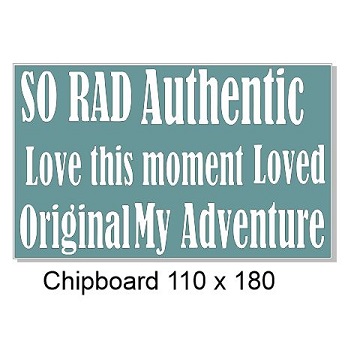 So rad authentic words,love this moment,original, 110 x 180mm  m